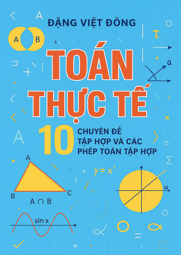 Bài tập toán ứng dụng thực tế chuyên đề tập hợp và các phép toán tập hợp